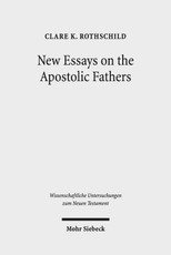 New Essays on the Apostolic Fathers