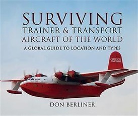 Surviving Trainer and Transport Aircraft of the World
