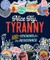 Nice Try, Tyranny