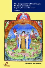The Corporeality of Clothing in Medieval Literature