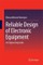 Reliable Design of Electronic Equipment