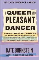 A Queer and Pleasant Danger