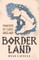 Border Land