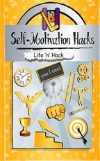 Self-Motivation Hacks