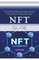 NFT Guide: A Practical Book for Beginners and Experienced to Know Everything About Non Fungible Tokens, Crypto Art, Buying, Selli