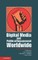 Digital Media and Political Engagement Worldwide