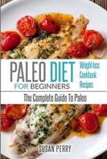 Paleo For Beginners