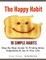 The Happy Habit