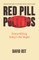 Red Pill Politics