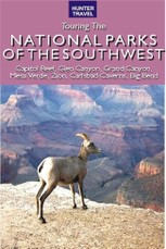 Great American Wilderness: Touring the National Parks of the Southwest