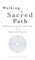 Walking a Sacred Path