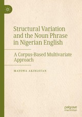 Structural Variation and the Noun Phrase in Nigerian English