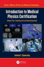 Introduction to Medical Physics Certification