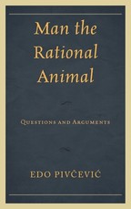 Man the Rational Animal