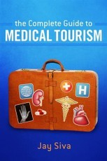 Complete Guide to Medical Tourism