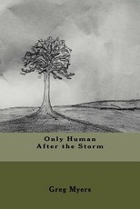 Only Human After The Storm