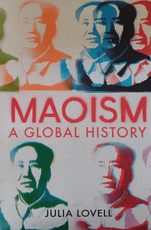 Maoism. A Global History