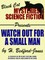 Watch Out for a Small Man