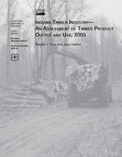 Indiana Timber Industry-An Assessment of Timber Product Output and Use, 2005