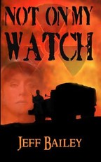Not On My Watch