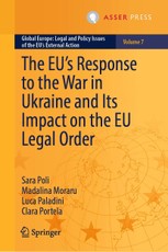 The Eu's Response to the War in Ukraine and Its Impact on the EU Legal Order