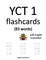 YCT 1 flashcards (83 words) with English translation
