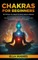 Chakras for Beginners