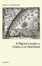 A Pilgrim's Guide To Chaos In The Heartland