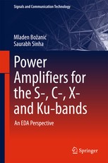 Power Amplifiers for the S-, C-, X- And Ku-Bands