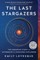 The Last Stargazers