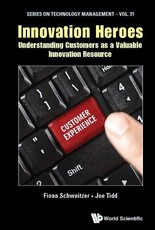 Innovation Heroes: Understanding Customers as a Valuable Innovation Resource