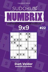 Sudoku - 200 Medium to Master Puzzles 9x9 (Volume 22)