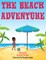The Beach Adventure