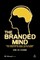 The Branded Mind