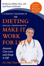 Current Research on Dieting and Proven Ways to Make It Work for Life