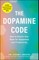The Dopamine Code
