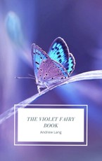 Lang, A: The Violet Fairy Book