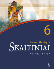 Skaitiniai. Vadovėlis 6 klasei. Antroji knyga