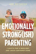 Emotionally Strong(ish) Parenting