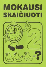 Mokausi skaičiuoti. 2 dalis