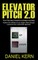 Elevator Pitch 2.0