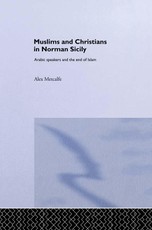Muslims and Christians in Norman Sicily