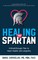 Healing the Spartan﻿