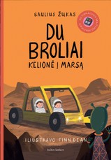 Du broliai. Kelionė į Marsą. 5 knyga