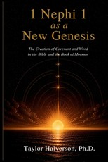 1 Nephi 1 As a New Genesis