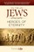 The Jews-Heroes Of Eternity