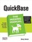 QuickBase: The Missing Manual