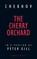 The Cherry Orchard