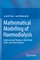 Waniewski, J: Mathematical Modelling of Haemodialysis