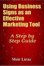 Using Business Signs as an Effective Marketing Tool